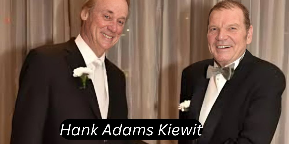  Hank Adams Kiewit