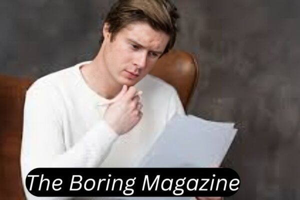 The Boring Magazine Com